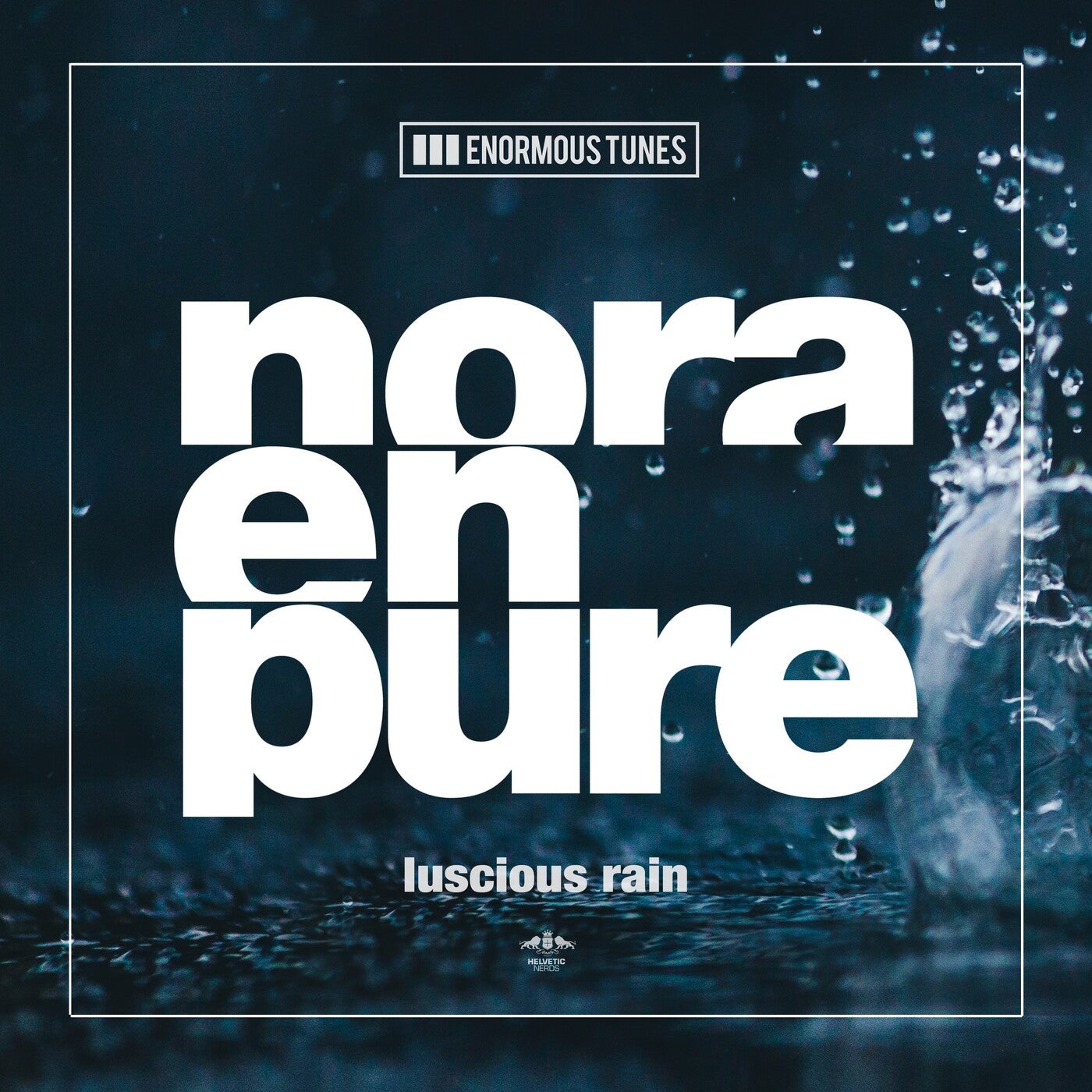 Nora En Pure - Luscious Rain [ETR592]